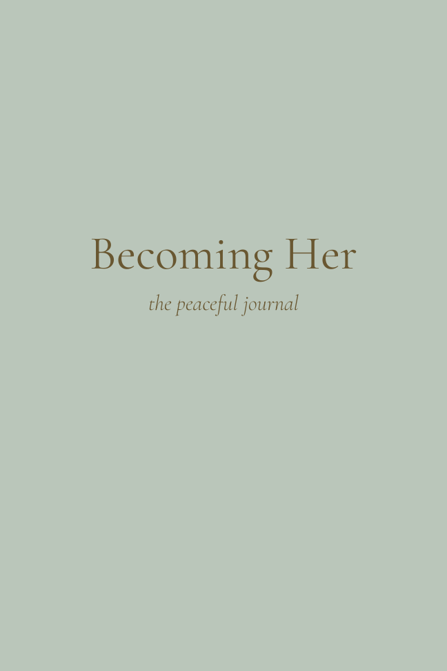 Becoming Her — The Peaceful Journal, sage hardcover